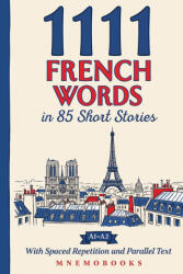 1111 French Words in 85 Short Stories - MnemoBooks (ISBN: 9789908981376)