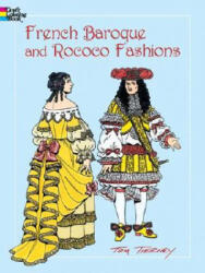 French Baroque and Rococo Fashions - Tom Tierney (ISBN: 9780486423838)