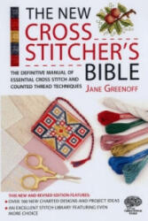 New Cross Stitcher's Bible - Jane Greenoff (2007)
