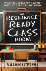 The Resilience Ready Classroom - Dr. Paul Gavoni, Steve Ward (2026)