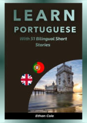 Learn Portuguese with 51 Bilingual Short Stories - Ethan Cole, Ethan Cole (2026)