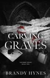 Carving Graves - Brandy Hynes (2024)