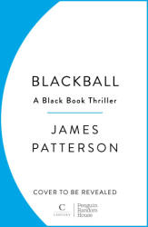 Blackball - James Patterson (2023)