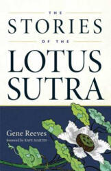 Stories of the Lotus Sutra - Gene Reeves (ISBN: 9780861716463)