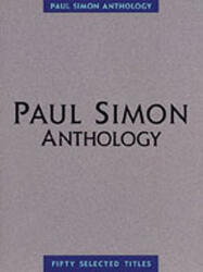 Paul Simon Anthology - Paul Simon (ISBN: 9780825612787)