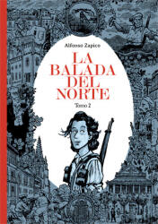 La balada del norte. Tomo 2 - ALFONSO ZAPICO (ISBN: 9788410332201)