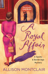 Royal Affair - Allison Montclair (ISBN: 9781250797094)