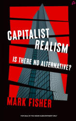 Capitalist Realism - Mark Fisher (ISBN: 9789373170503)