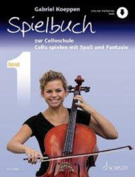 Celloschule 1. Spielbuch - Gabriel Koeppen (ISBN: 9783795721947)