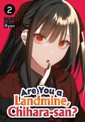 Are You a Landmine, Chihara-san? Vol. 2 (2026)