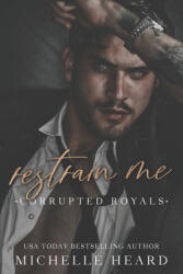 Restrain Me - Michelle Heard (2023)