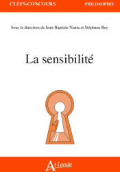 La sensibilité - Nanta, Rey (ISBN: 9782350309286)