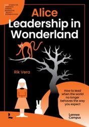Alice - Leadership in Wonderland (ISBN: 9789059969728)