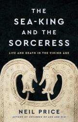 Sea-King and the Sorceress (ISBN: 9781541603042)