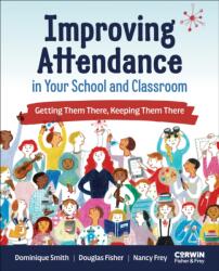 Improving Attendance in Your School and Classroom (ISBN: 9798348872960)