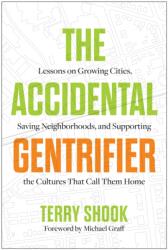The Accidental Gentrifier (ISBN: 9798902680062)