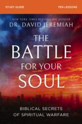 The Battle for Your Soul Bible Study Guide (ISBN: 9780310177890)