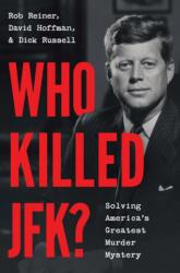 Who Killed JFK? (ISBN: 9781668083871)