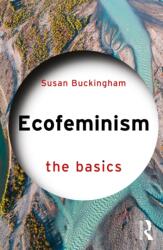 Ecofeminism: The Basics (ISBN: 9781032763576)