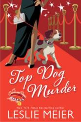 Top Dog Murder (ISBN: 9781496753052)