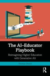 The AI-Educator Playbook (ISBN: 9781041381846)