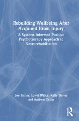 Rebuilding Wellbeing After Acquired Brain Injury (ISBN: 9781032949079)