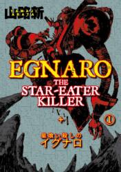 Egnaro the Star-Eater Killer Vol. 1 (ISBN: 9781787749160)