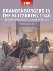 Brandenburgers in the Blitzkrieg 1940 (ISBN: 9781472874214)