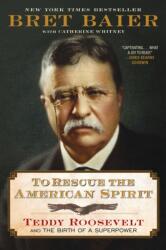 To Rescue the American Spirit (ISBN: 9780063360761)