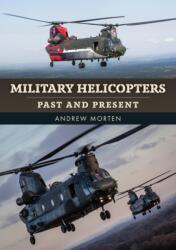 Military Helicopters (ISBN: 9781398128576)