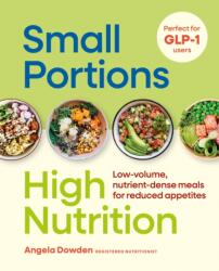 Small Portions, High Nutrition (ISBN: 9780600640561)