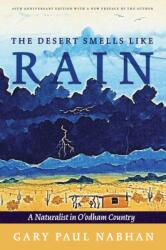The Desert Smells Like Rain (ISBN: 9780816546893)