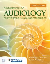 Fundamentals of Audiology for the Speech-Language Pathologist (ISBN: 9781284222869)