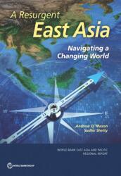 A Resurgent East Asia (ISBN: 9781464813337)