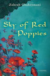 Sky of Red Poppies (ISBN: 9780984571604)