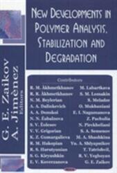 New Developments in Polymer Analysis, Stabilisation & Degradation (ISBN: 9781594545115)