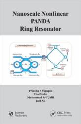 Nanoscale Nonlinear PANDA Ring Resonator (ISBN: 9781578087464)
