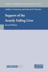 Support of the Acutely Failing Liver (ISBN: 9781587060014)