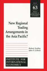 New Regional Trading Arrangements in the Asia Pacific? (ISBN: 9780881323023)