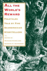 All the World's Reward - Reimund Kvideland, Henning K. Sehmsdorf (ISBN: 9780295977546)