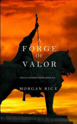 Forge of Valor (ISBN: 9781632913838)