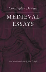 Medieval Essays - Christopher Dawson (ISBN: 9780813210179)
