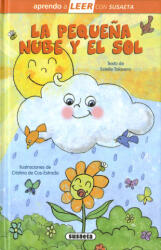 PEQUEÑA NUBE Y EL SOL, LA - ESTELLE TALAVERA (2024)