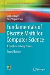 Fundamentals of Discrete Math for Computer Science - Tom Jenkyns, Ben Stephenson (ISBN: 9783319701509)