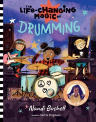 The Life-Changing Magic of Drumming - Andrea Stegmaier (ISBN: 9781419776083)