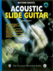 Beyond Basics: Acoustic Slide Guitar, Book & CD (ISBN: 9780769200378)