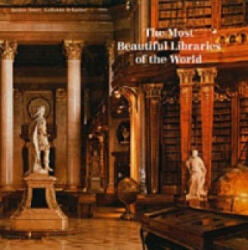Most Beautiful Libraries of the World - Guillaume de Laubier (ISBN: 9780500511558)