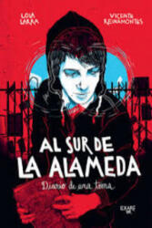 Al sur de la alameda - Lola Larra, Vicente Reinamontes (ISBN: 9788494208157)