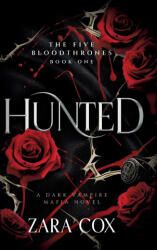 Zara Cox - Hunted - Zara Cox (ISBN: 9781807344009)