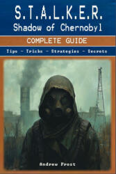 S. T. A. L. K. E. R. - Andrew Frost (2024)